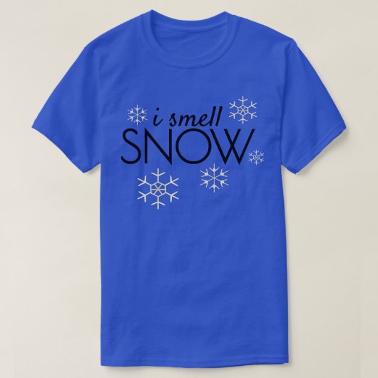 Ik smoel sneeuw grappige feestcadeaus onder de 20  t-shirt (Design voorkant)