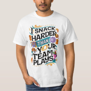 Ik snack harder dan jouw team speelt t-shirt