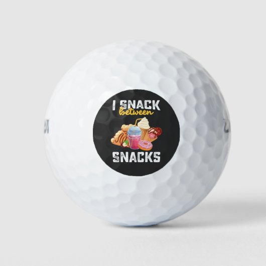 Ik snack tussen snacks eten lieve liefhebbers golfballen (Voorkant)