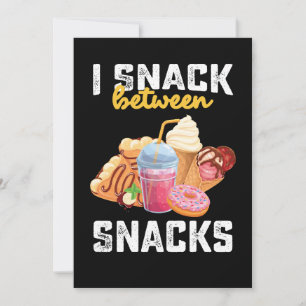 Ik snack tussen snacks eten lieve liefhebbers kaart