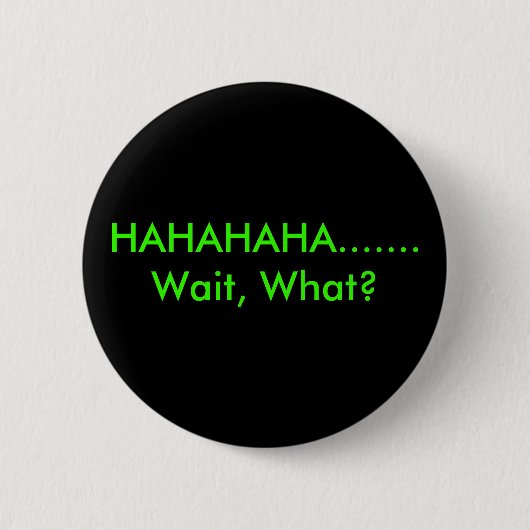 Ik snap het niet. ronde button 5,7 cm (Voorkant)
