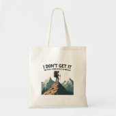 Ik snap niet dat het pad er zo plat uitzag tote bag (Voorkant)