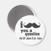 ik snor je een vraag magneet (Voorkant / Achterkant)