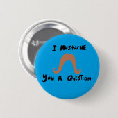 ik snor je een vraag ronde button 5,7 cm (Voorkant /achterkant)