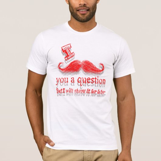 Ik Snor Je Een Vraag T-shirt (Voorkant)