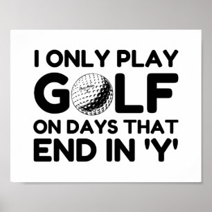 Ik speel alleen Golf Poster