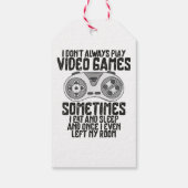 Ik speel altijd videospelletjes Humor grappig Cadeaulabel (Achterkant)