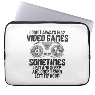Ik speel altijd videospelletjes Humor grappig Laptop Sleeve