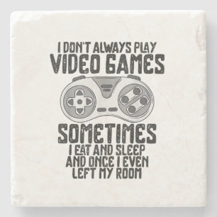 Ik speel altijd videospelletjes Humor grappig Stenen Onderzetter