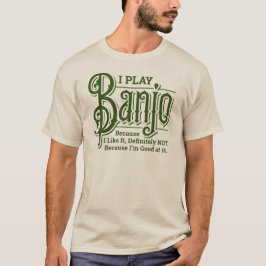 Ik speel banjo t-shirt