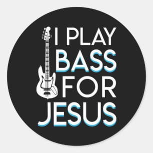 Ik speel Bass Jesus Christelijk Bass Guitar Ronde Sticker