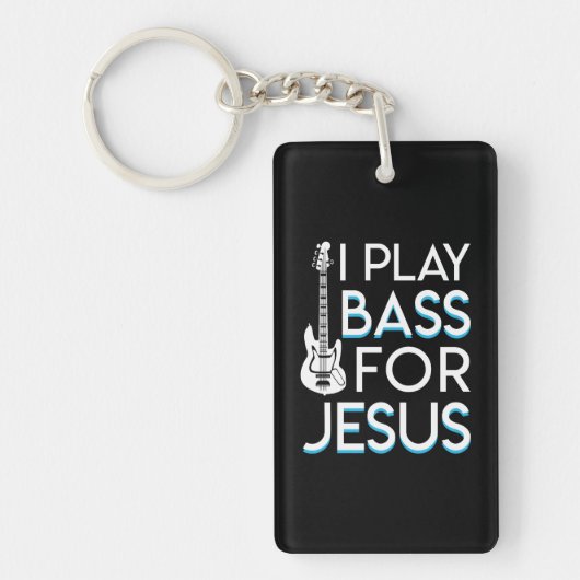 Ik speel Bass Jesus Christelijk Bass Guitar Sleutelhanger (Voorkant)