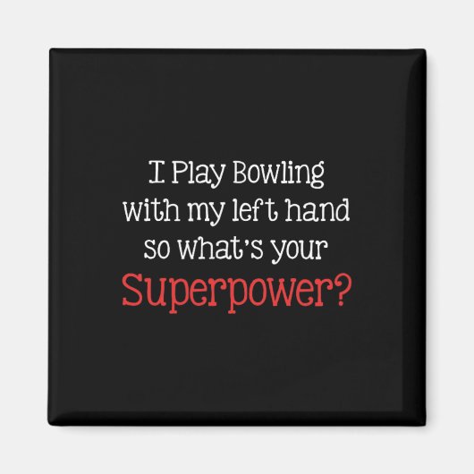 Ik speel bowling met mijn linkerhand, dus wat is j magneet (Voorkant)