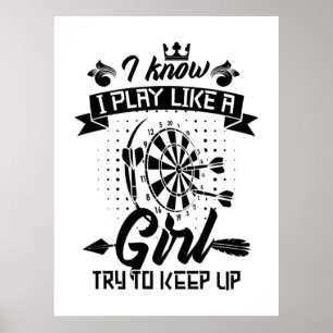 Ik speel dart als een meisje poster