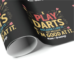 Ik speel darts omdat ik het leuk vind, niet omdat cadeaupapier