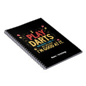 Ik speel darts omdat ik het leuk vind, niet omdat notitieboek (Rechterzijde)