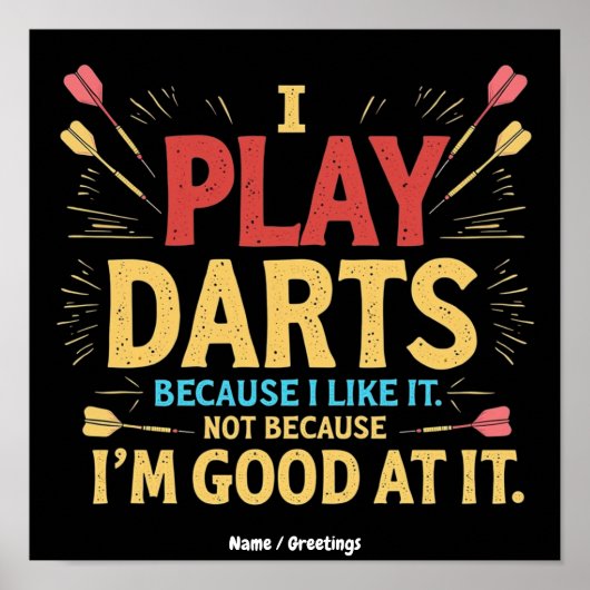 Ik speel darts omdat ik het leuk vind, niet omdat poster (Voorkant)