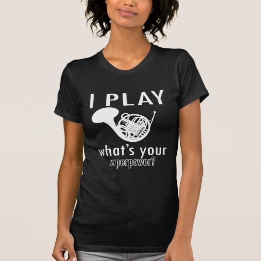 Ik speel de Franse hoorn T-shirt (Voorkant)