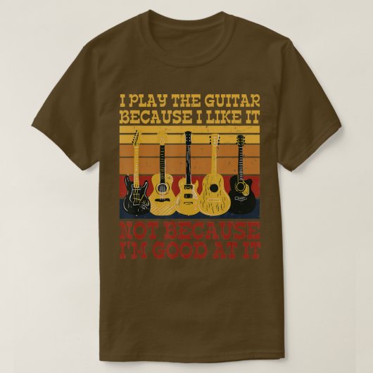 Ik speel de gitaar die ik niet leuk vind, omdat ik t-shirt (Design voorkant)