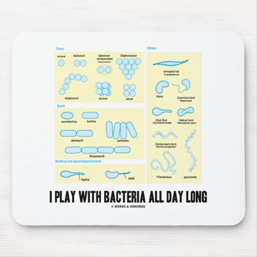 Ik speel de hele dag met bacteriën (morfologie) muismat (Voorkant)