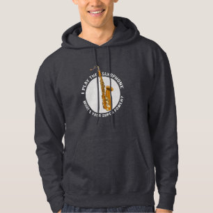 Ik speel de saxofone wat is je superkracht? hoodie
