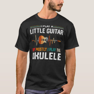 Ik speel een beetje gitaar, maar vooral grappig.. t-shirt