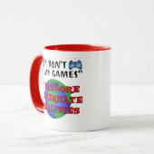 Ik speel geen games die ik verken mok (Voorkant links)