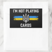 Ik speel geen kaarten - Zelensky Words 2025 Rechthoekige Sticker (Tas)