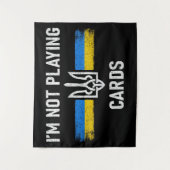 Ik speel geen kaarten - Zelensky Words 2025 Wandkleed (Voorkant)