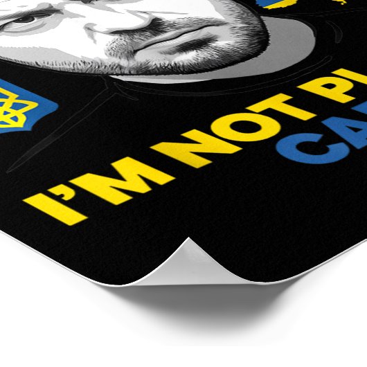 Ik speel geen Zelensky Trump Support Poster (Hoek)