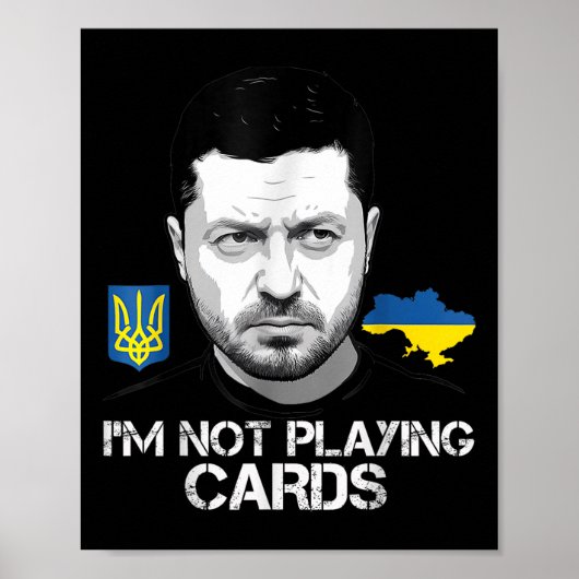 Ik speel geen Zelensky Trump Support Poster (Voorkant)