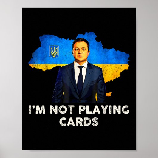 Ik speel geen Zelensky Trump Support Poster (Voorkant)