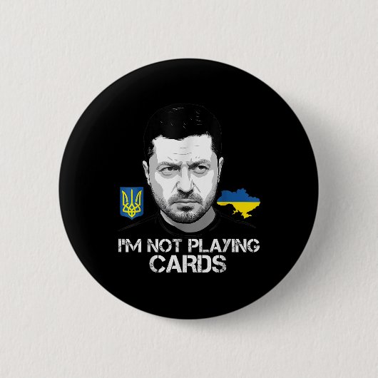 Ik speel geen Zelensky Trump Support Ronde Button 5,7 Cm (Voorkant)