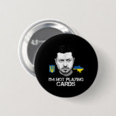 Ik speel geen Zelensky Trump Support Ronde Button 5,7 Cm (Voorkant /achterkant)