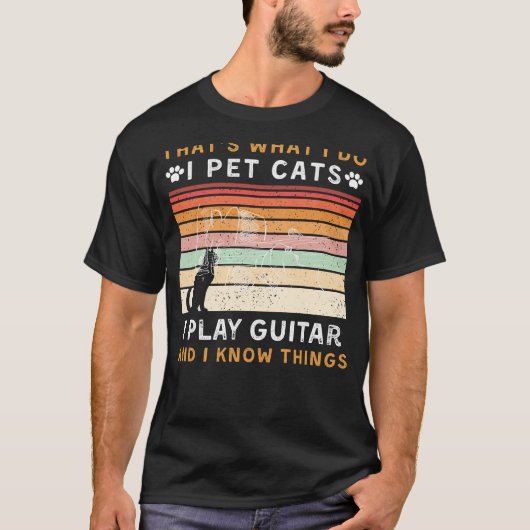 Ik speel gitaar, ik speel katten en ik weet dingen t-shirt (Voorkant)