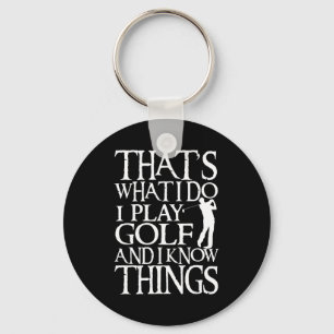 Ik speel golf Funny golf citaat winkel Uni-volwass Sleutelhanger