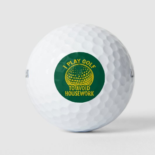 Ik speel golf om huishoudelijk werk te vermijden G Golfballen (Voorkant)