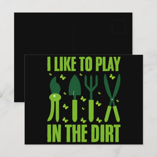 Ik speel graag in de vuiltuin liefhebbers tuin briefkaart (Voorkant / Achterkant)