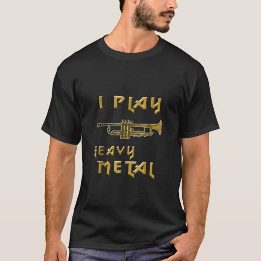 Ik speel heftig Metal Funny Trumpe T-shirt (Voorkant)