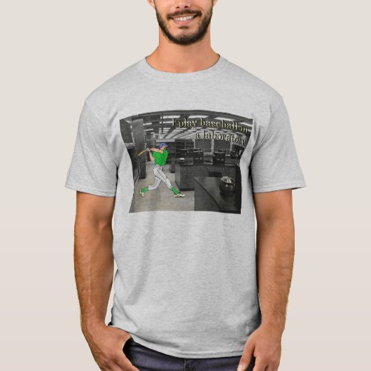Ik speel honkbal in een laboratorium t-shirt (Voorkant)