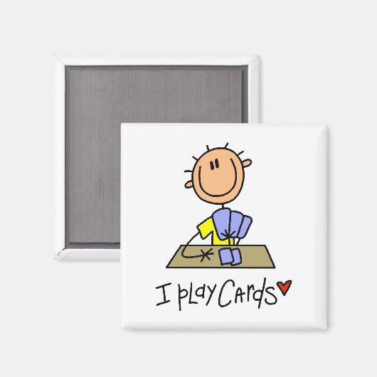 Ik speel Kaarten Tshirts en geschenken Magneet (Voorkant / Achterkant)