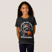 Ik speel liever basketbal grappige wasbeer cadeau t-shirt (Voorkant volledig)