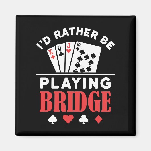 Ik speel liever brug. magneet (Voorkant)