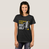 Ik Speel Liever Discgolf - Discgolven T-shirt (Voorkant volledig)