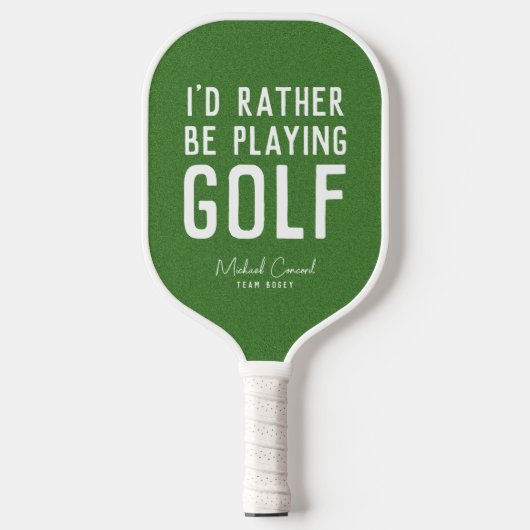 Ik speel liever golf grappig gepersonaliseerd pickleball paddle (Voorkant)