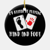 Ik speel liever hand en voet Kaart. Keramisch Ornament (Achterkant)