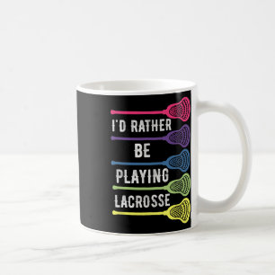 Ik speel liever Lacrosse Cool Lacrosse Koffiemok
