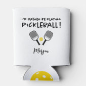 Ik speel liever Pickleball Aangepaste naam Grappig Blikjeskoeler (Achterkant)