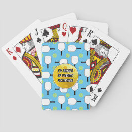 Ik speel liever pickleball paddles babyblauw pokerkaarten