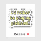 Ik speel liever pickleball Yellow Retro Text Sticker (Vel)